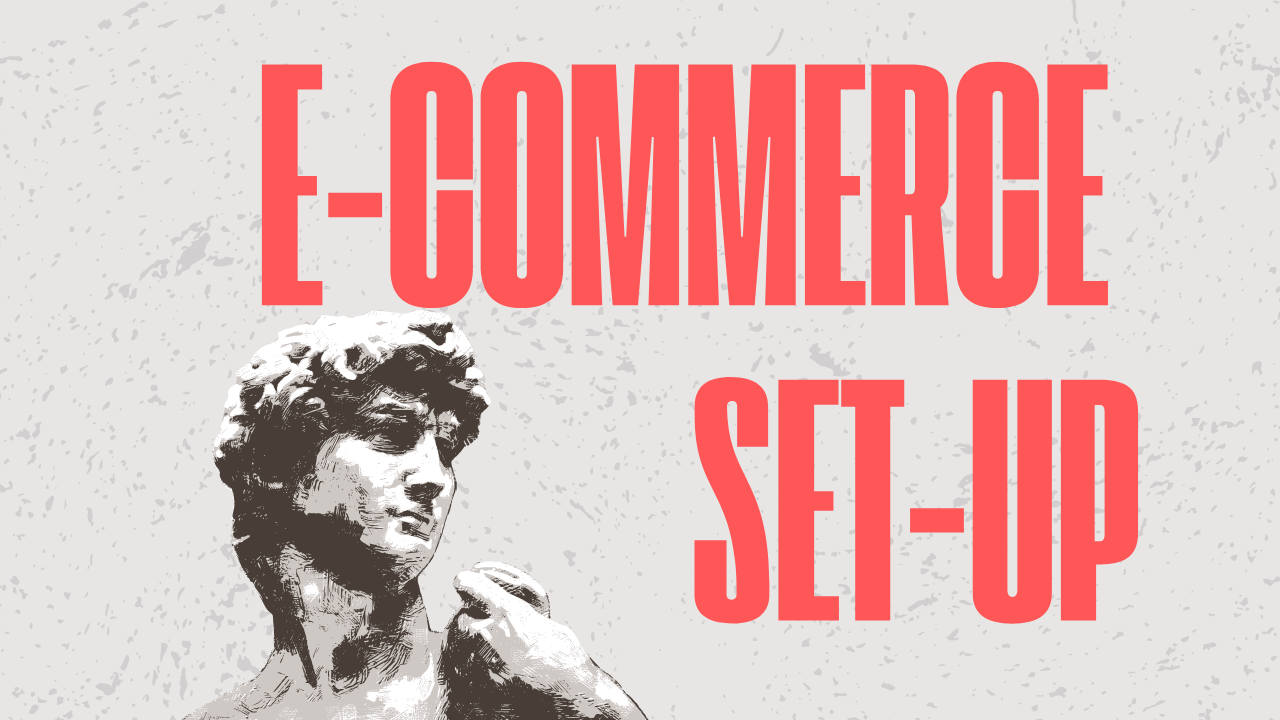 Ecommerce setup